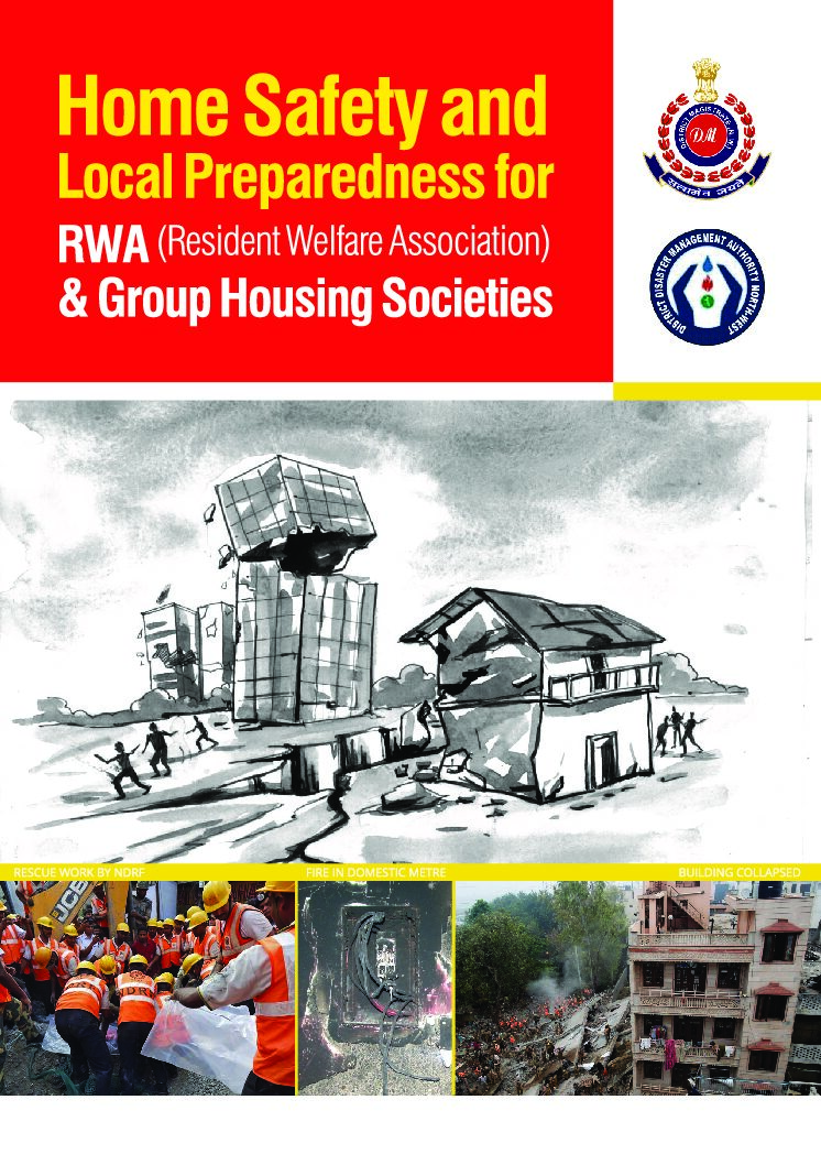 Booklet on Home Safety and local Preparedness for RWA and Group Housing Socities.